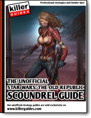 Star Wars: The Old Republic Scoundrel Guide